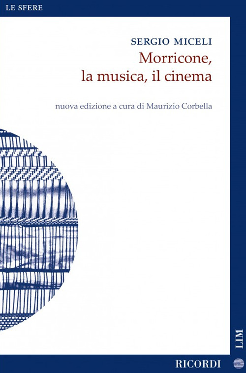 Image of Morricone, la musica, il cinema. Nuova ediz.