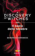 Libro Il bacio delle tenebre Deborah Harkness