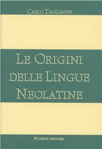 Le origini delle lingue neolatine