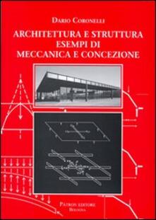 Architettura e struttura. Esempi di meccanica e concezione.pdf