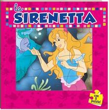 La sirenetta. Con 5 puzzle.pdf