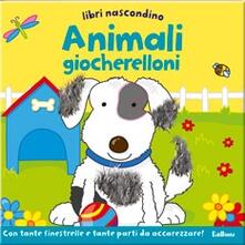 Libri nascondino. Animali giocherelloni. Libro pop-up.pdf