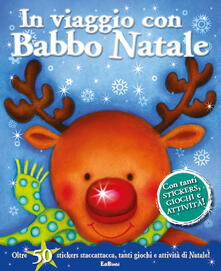 In viaggio con Babbo Natale. Con adesivi.pdf