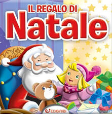 Il regalo di Natale. Ediz. illustrata.pdf