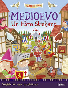 Rallydeicolliscaligeri.it Il Medioevo. Un libro stickers Image