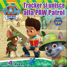 Tracker si unisce alla Paw Patrol. Paw Patrol. Libro puzzle.pdf