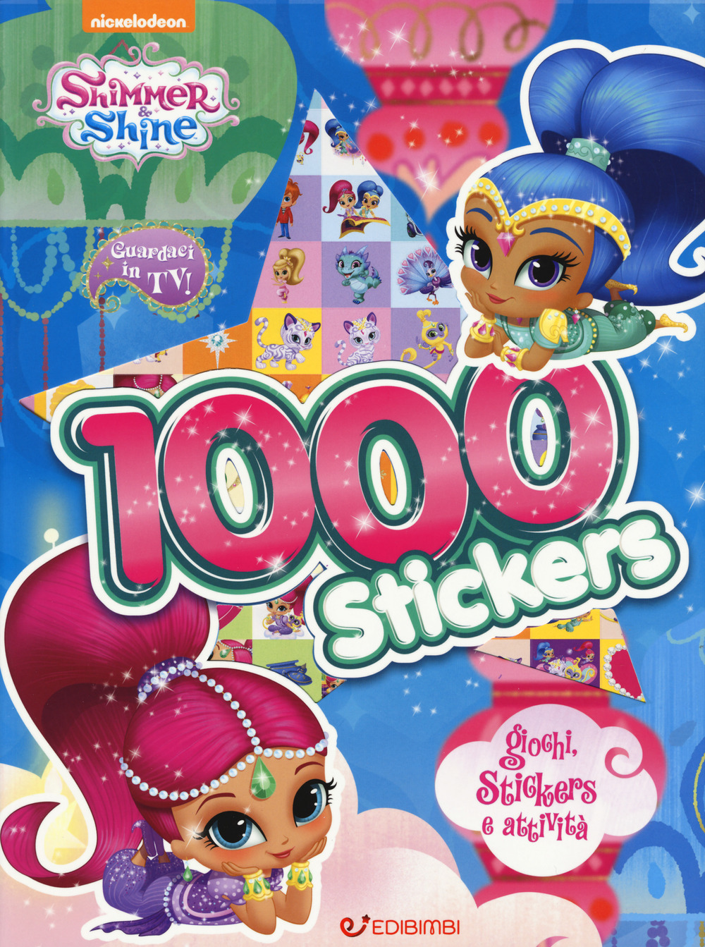 Image of 1000 stickers. Giochi, stickers e attività. Shimmer & Shine. Con adesivi. Ediz. a colori