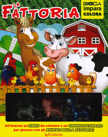 La fattoria. Ediz. illustrata. Con gadget.pdf