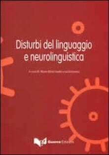 Disturbi del linguaggio e neuroliguistica.pdf