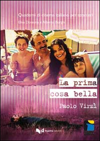 Image of La prima cosa bella. Paolo Virzì