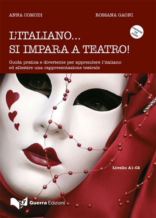 L Italiano Si Impara A Teatro