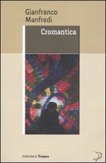 Libro Cromantica Gianfranco Manfredi