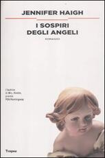 Libro I sospiri degli angeli Jennifer Haigh