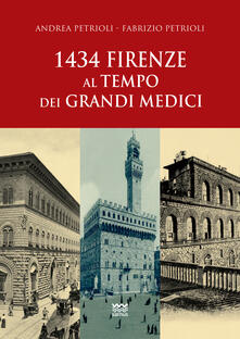 1434: Firenze al tempo dei Grandi Medici.pdf