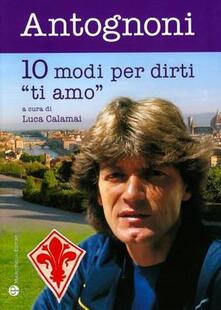 Dieci modi per dirti «ti amo».pdf