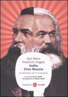 India, Cina, Russia. Le premesse per tre rivoluzioni.pdf