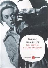 Libro Gli uccelli e altri racconti Daphne Du Maurier