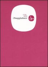 Libro Il Saggiatore 1958-2008