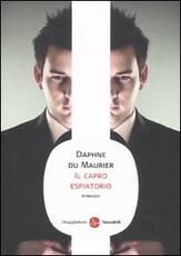 Libro Il capro espiatorio Daphne Du Maurier
