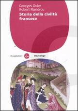Libro Storia della civiltà francese Georges Duby Robert Mandrou