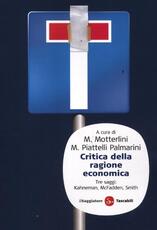 Libro Critica della ragione economica Daniel McFadden Vernon L. Smith Daniel Kahneman