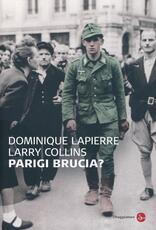 Libro Parigi brucia? Dominique Lapierre Larry Collins