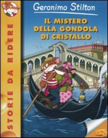 Il mistero della gondola di cristallo. Ediz. illustrata.pdf