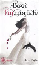 Libro Baci immortali Laini Taylor