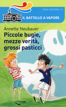 Piccole bugie, mezze verità, grossi pasticci.pdf