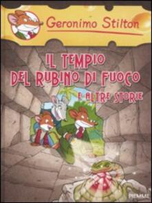 Il tempio del rubino di fuoco e altre storie. Ediz. illustrata.pdf