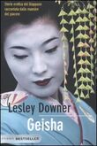 Geisha. Storia erotica del Giappone raccontata dalle maestre del piacere