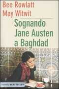 Libro Sognando Jane Austen a Baghdad Bee Rowlatt May Witwit