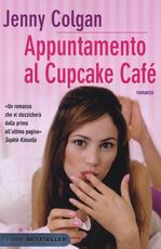 Libro Appuntamento al Cupcake Café Jenny Colgan