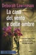 Libro La casa del vento e delle ombre Deborah Lawrenson