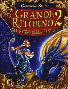 Grande ritorno nel Regno della Fantasia 2.pdf