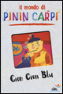 Steamcon.it Cion Cion Blu. Il mondo di Pinin Carpi Image