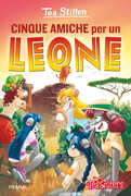 Libro Cinque amiche per un leone Tea Stilton