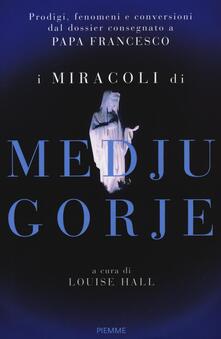 I miracoli di Medjugorje.pdf