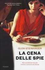 Libro La cena delle spie Olen Steinhauer
