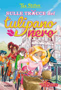 Libro Sulle tracce del Tulipano Nero Tea Stilton