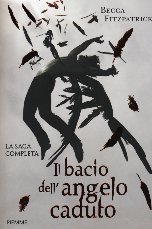 Il bacio dell'angelo caduto. La saga completa Scarica PDF EPUB
