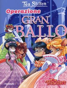 Operazione Gran Ballo. Ediz. illustrata.pdf