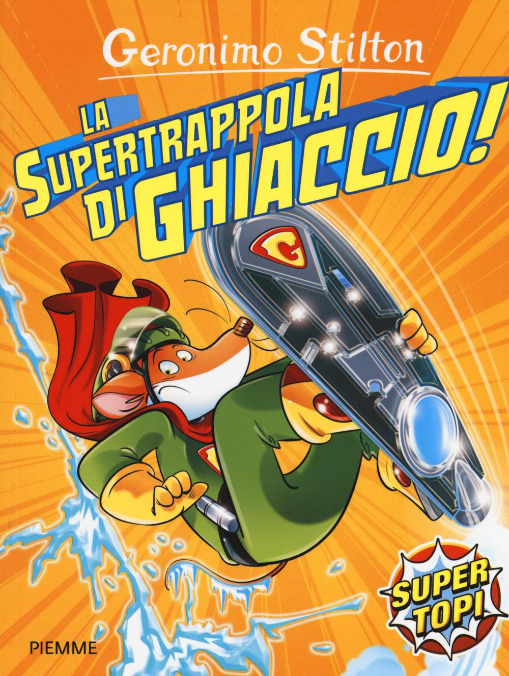 La supertrappola di ghiaccio!