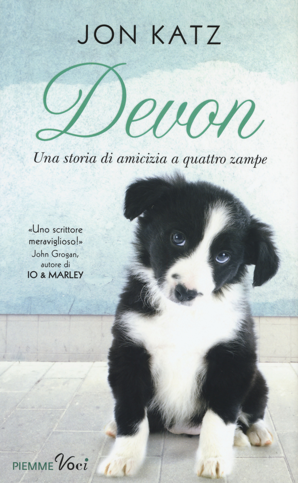 Devon. Una storia di amicizia a quattro zampe Scarica PDF EPUB
