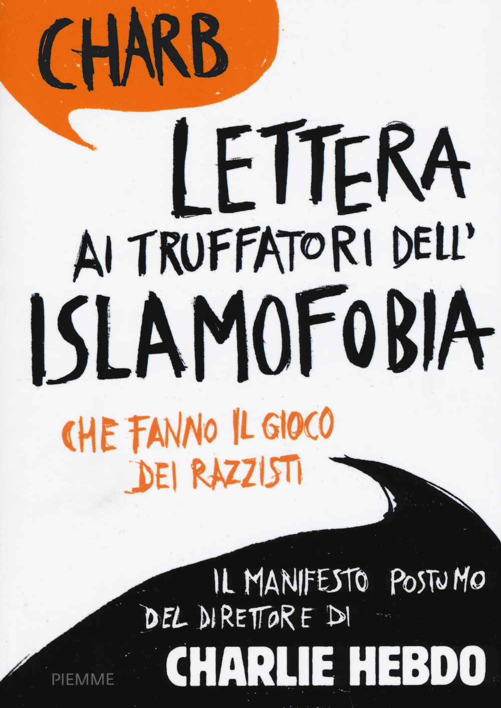 Lettera ai truffatori dell'islamofobia che fanno il gioco dei razzisti Scarica PDF EPUB
