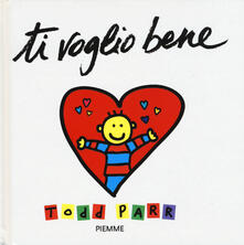 Ti voglio bene. Ediz. illustrata.pdf