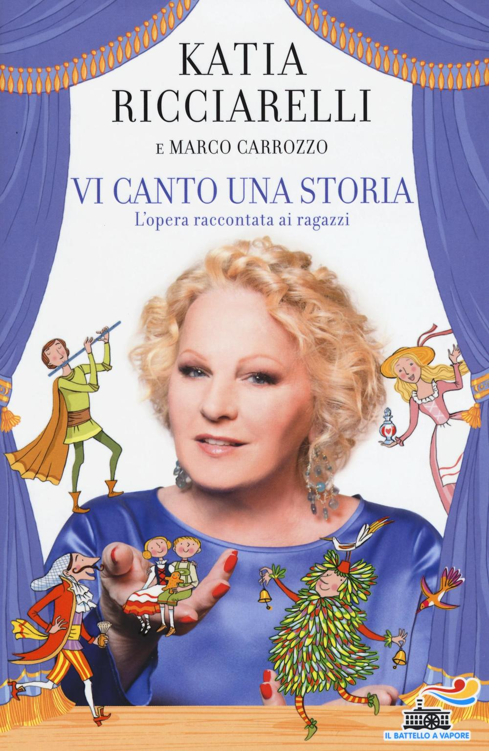 Vi canto una storia. L'opera raccontata ai ragazzi Scarica PDF EPUB
