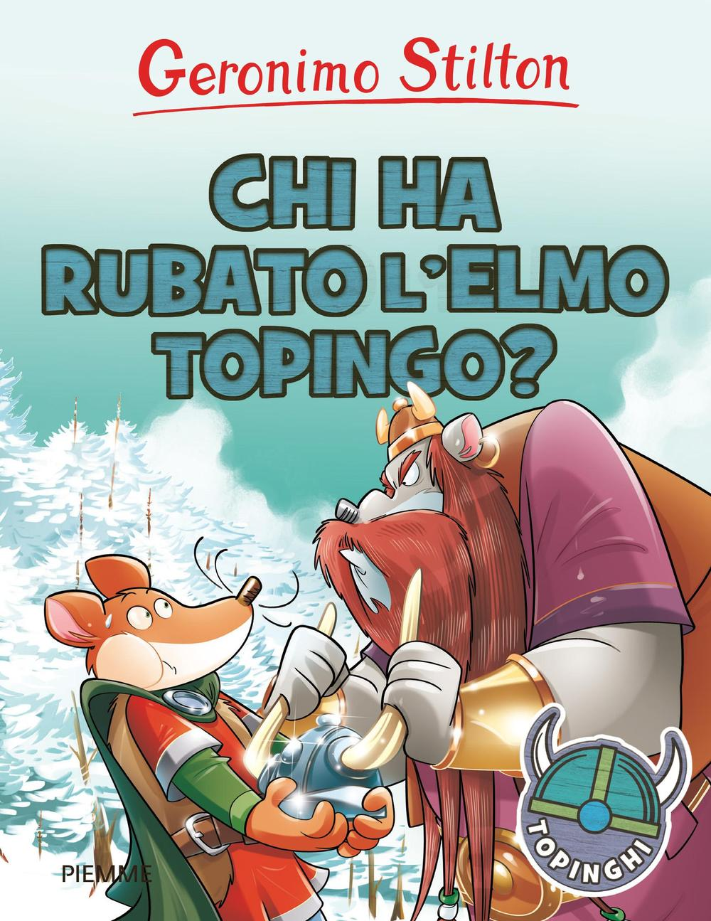 Chi ha rubato l'elmo Topingo? Scarica PDF EPUB
