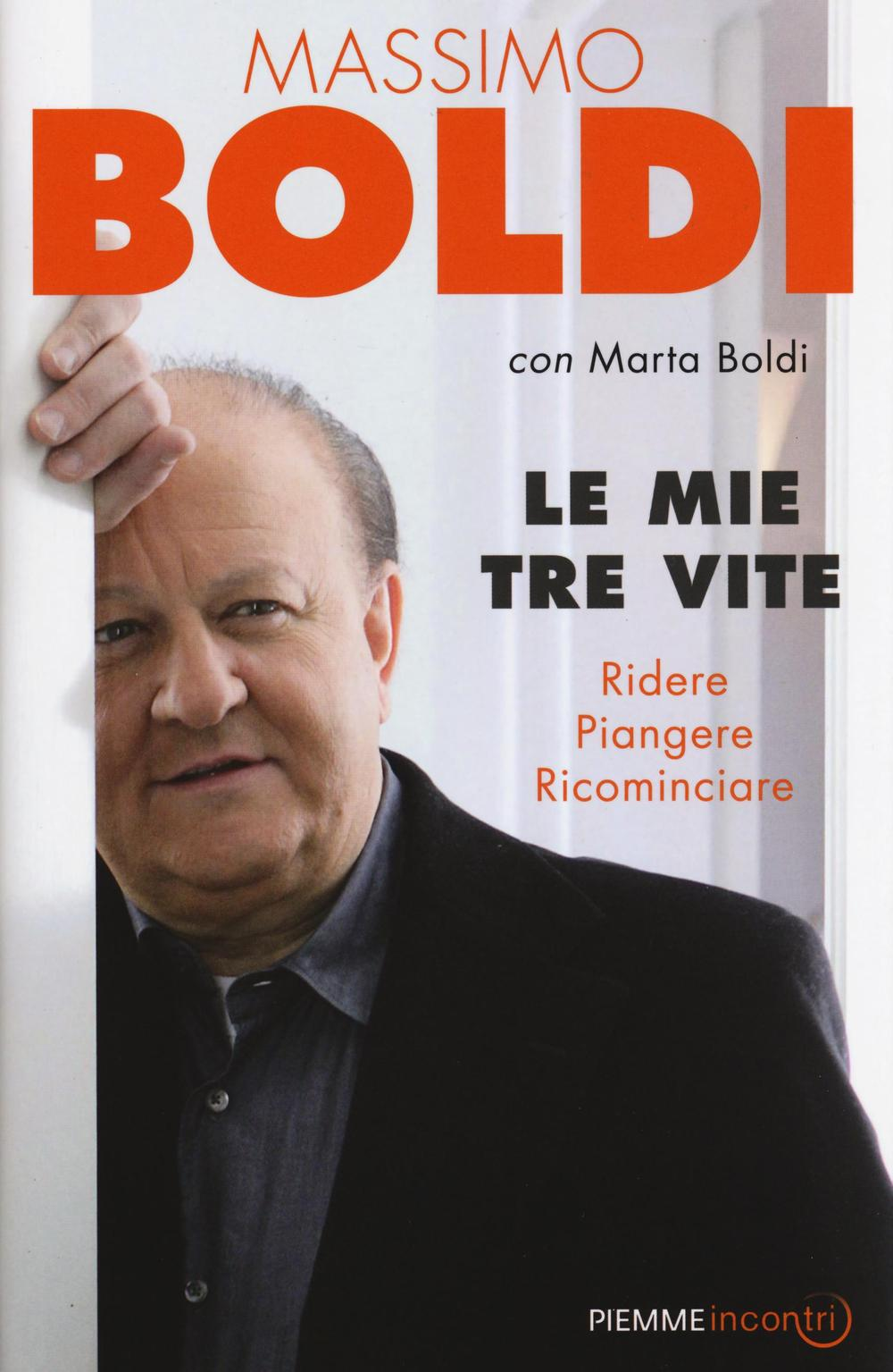 Le mie tre vite. Ridere, piangere, ricominciare Scarica PDF EPUB
