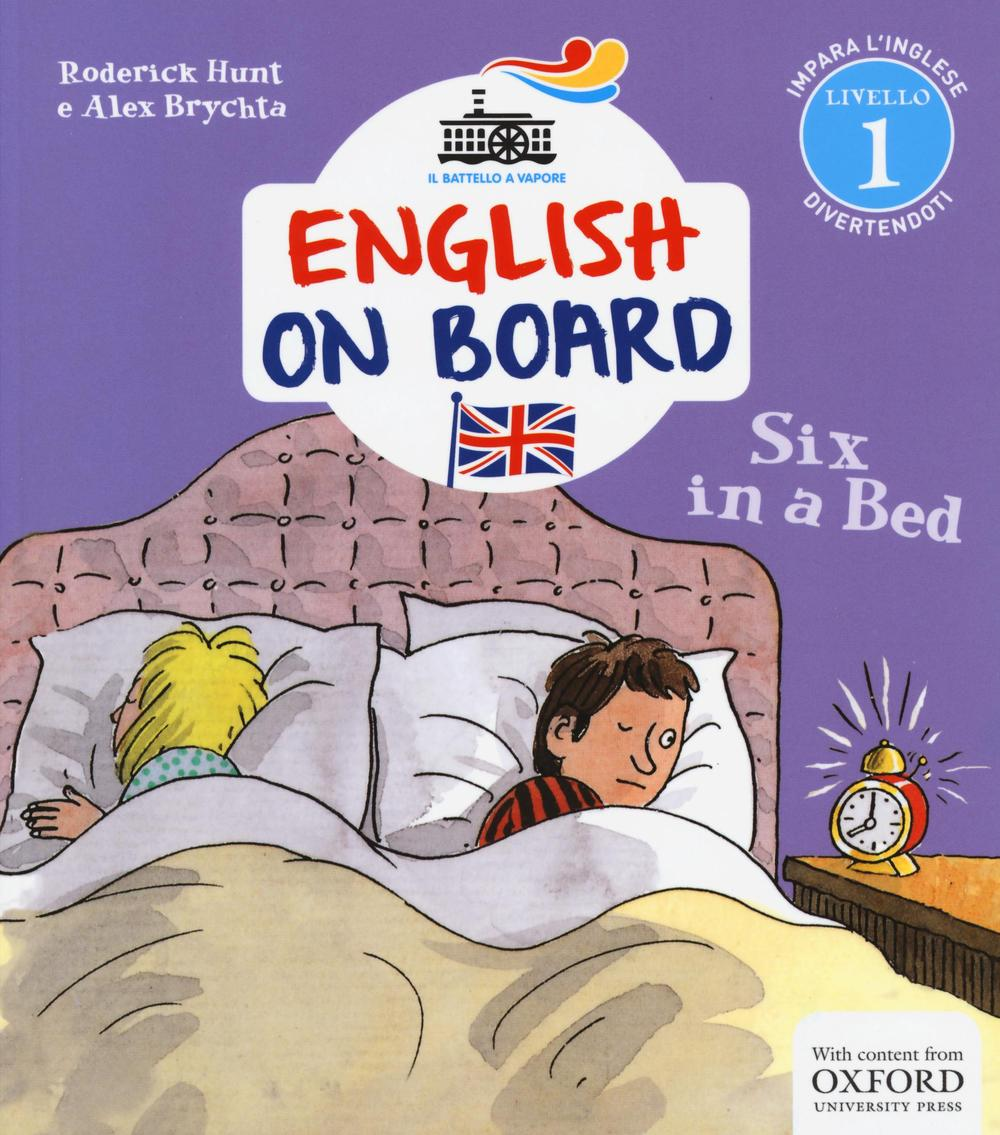 Six in a bed. Impara l'inglese divertendoti. Livello 1 Scarica PDF EPUB
